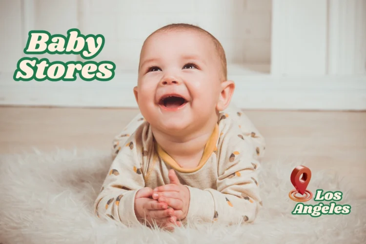 15+ Best Baby Stores in Los Angeles [2024]