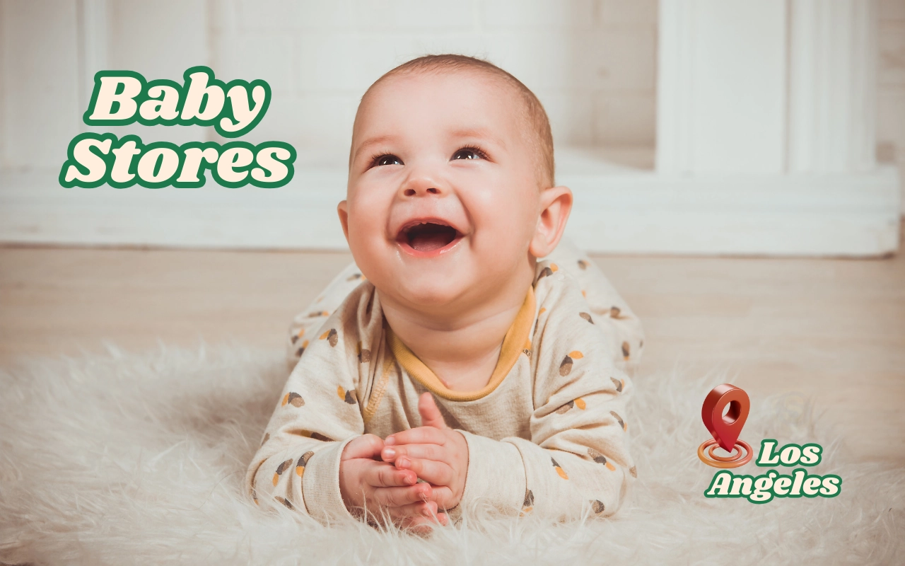 15+ Best Baby Stores in Los Angeles [2024]