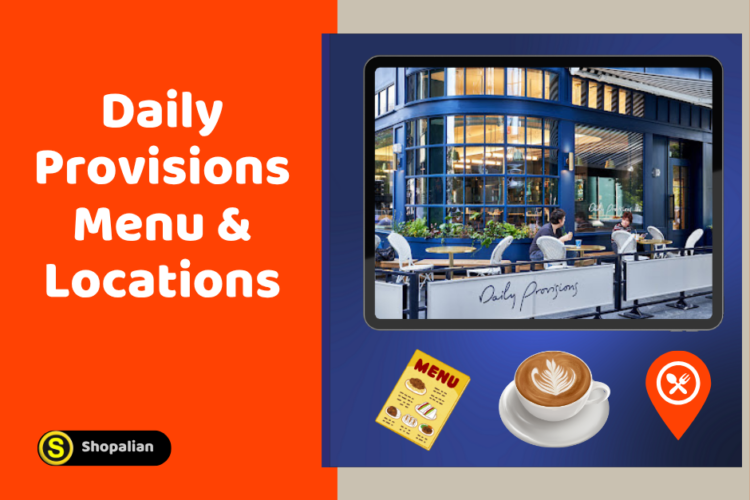 Daily Provisions Menu, Price & Restaurant Locations in New York [2025]